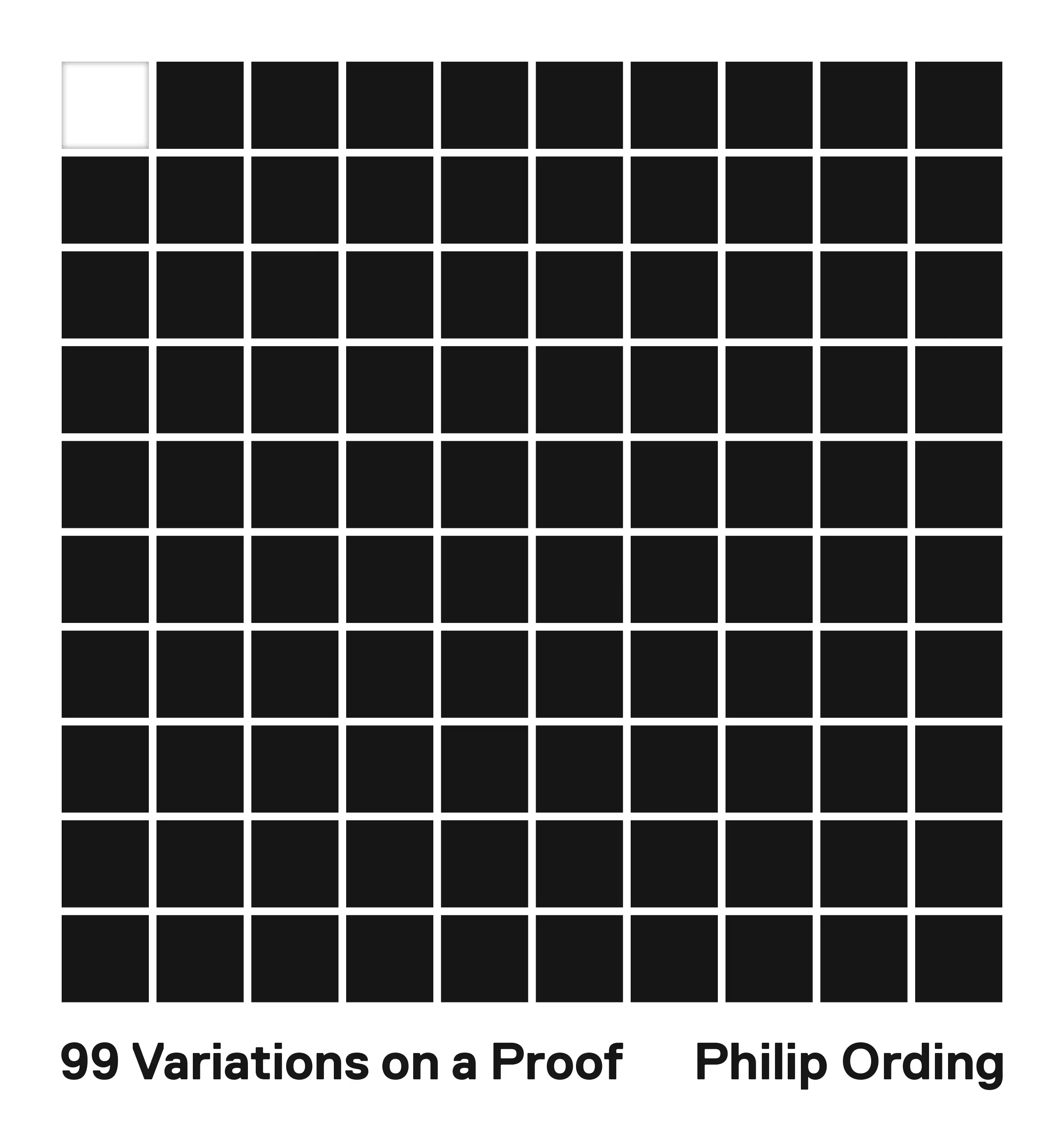 99 Variations on a Proof — Philip Ording, Princeton University Press 2019