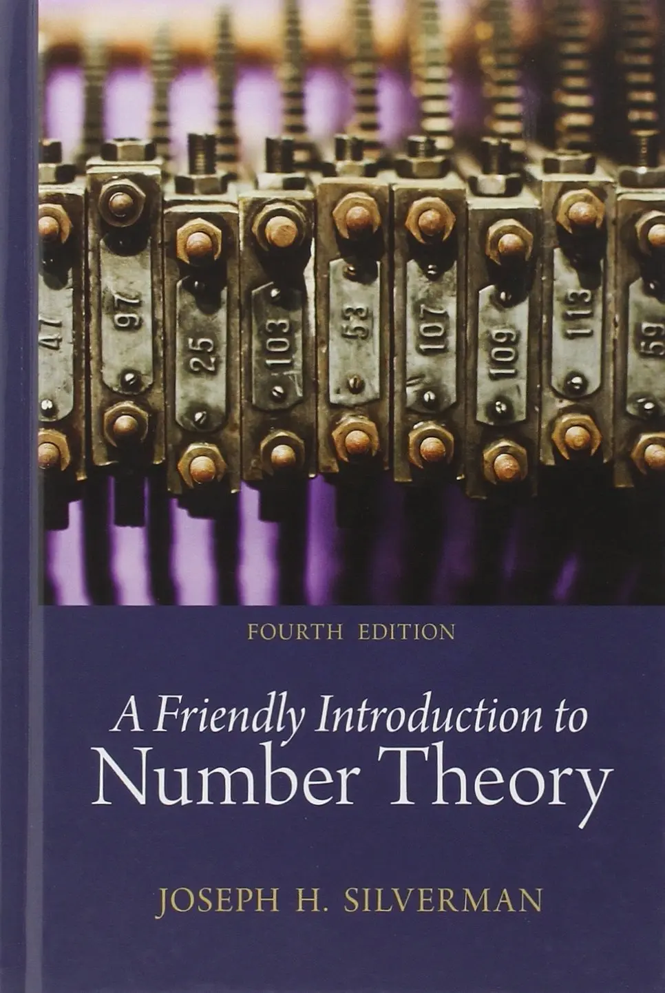 Cover: A Friendly Introduction to Number Theory by Joseph H. Silverman