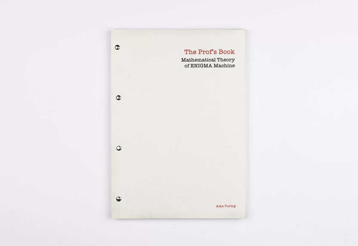 Alan Turing's Enigma Treatise: The Prof's Book — cover