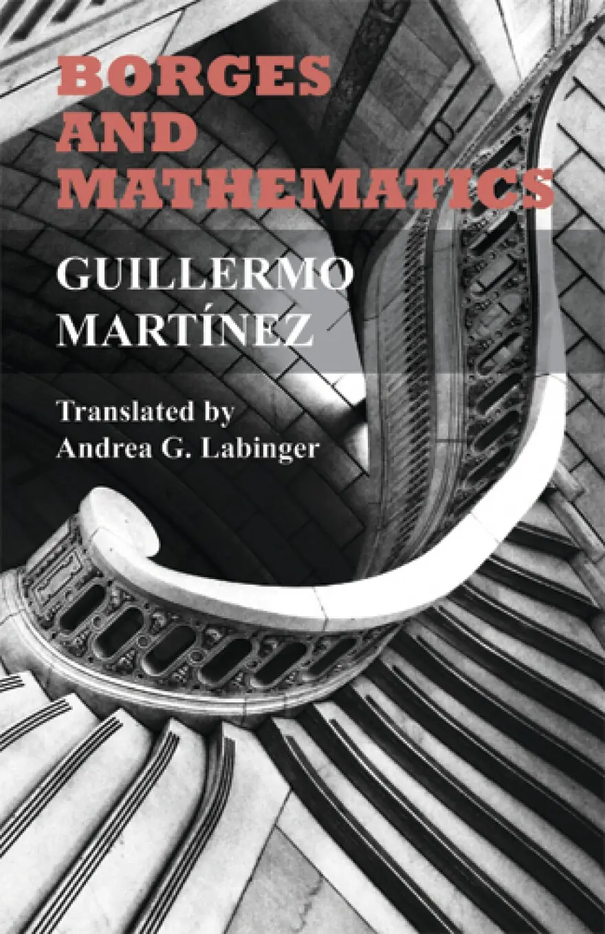 Cover: Borges and Mathematics by Guillermo Martínez