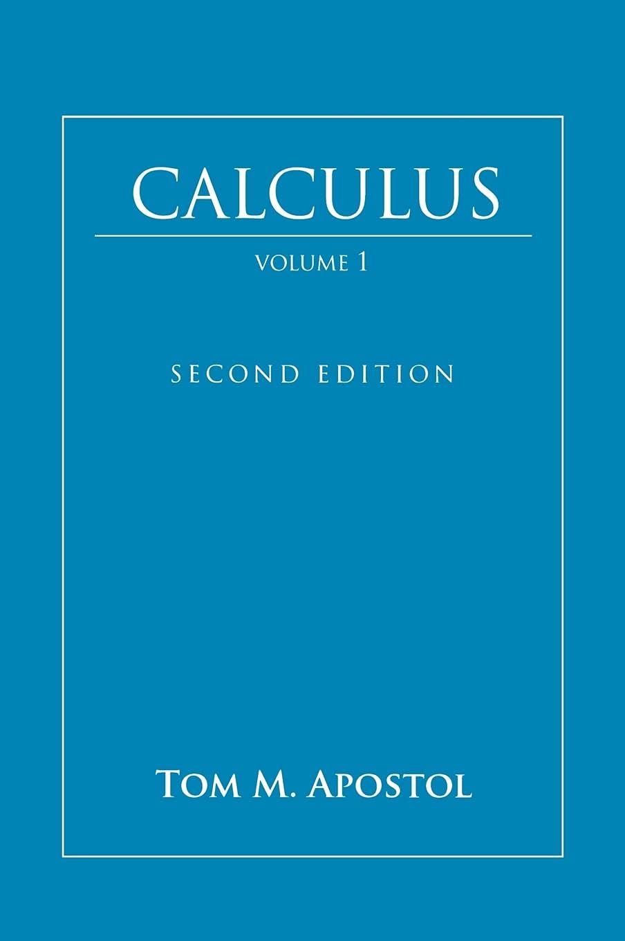 Cover: Calculus, Volume 1 by Tom M. Apostol