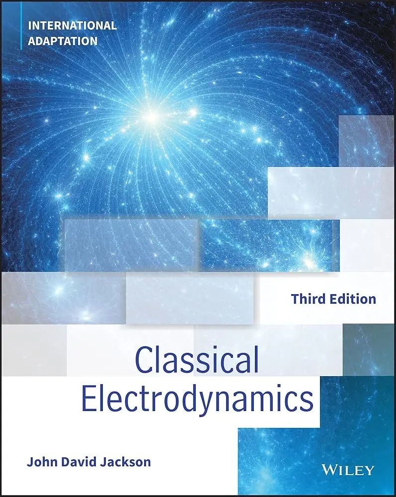 Cover: Classical Electrodynamics by John David Jackson