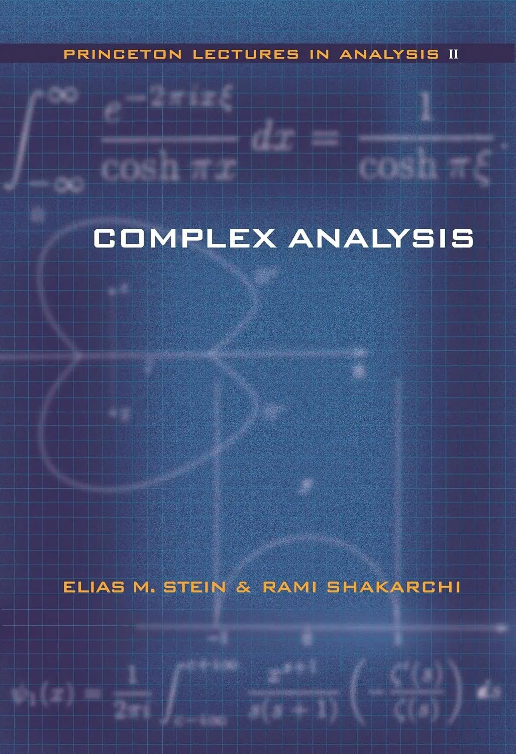 Cover: Complex Analysis by Elias M. Stein, Rami Shakarchi