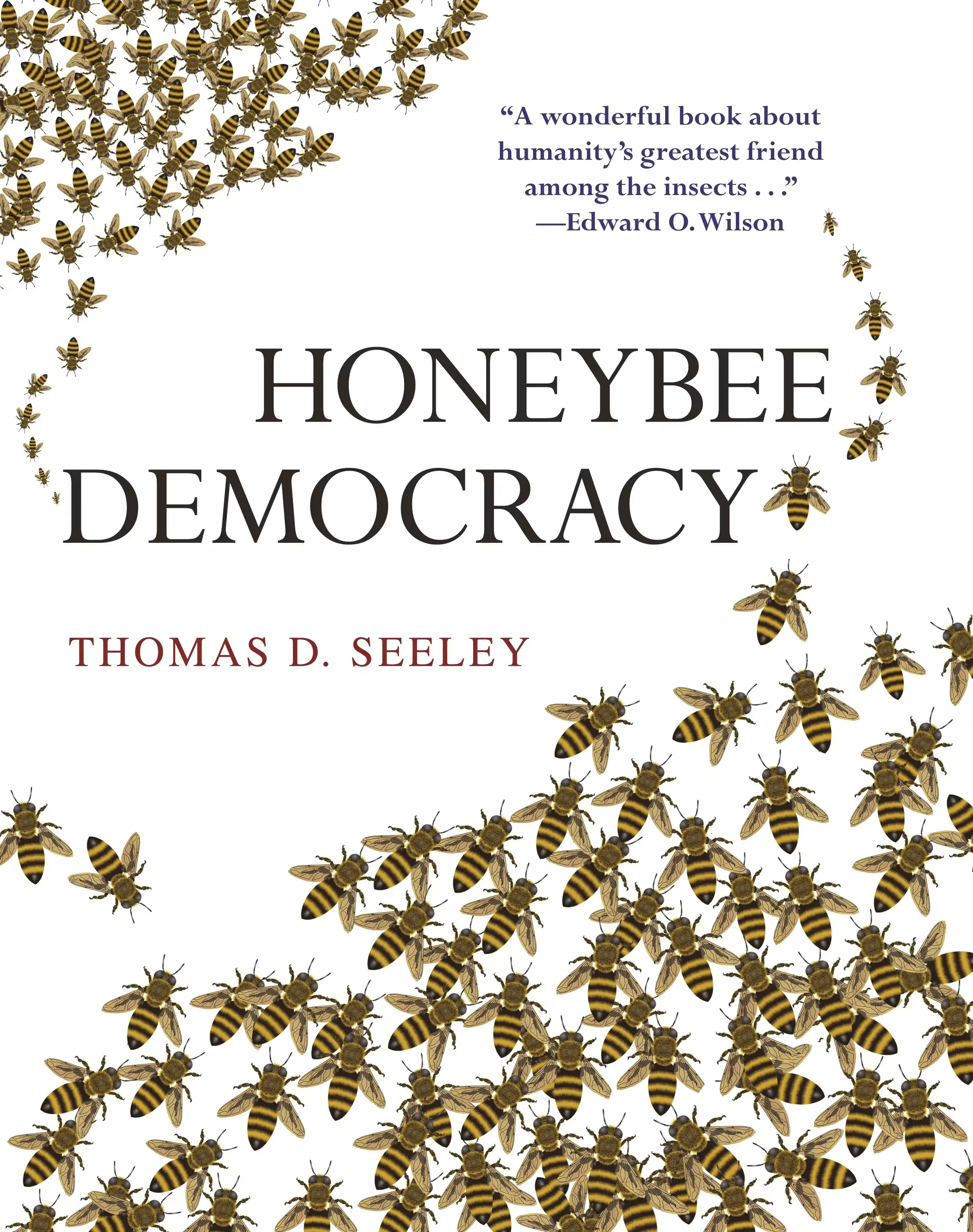 Cover: Honeybee Democracy by Thomas D. Seeley