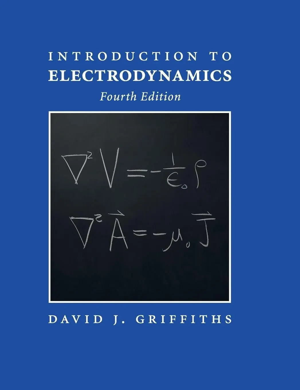 Cover: Introduction to Electrodynamics by David J. Griffiths