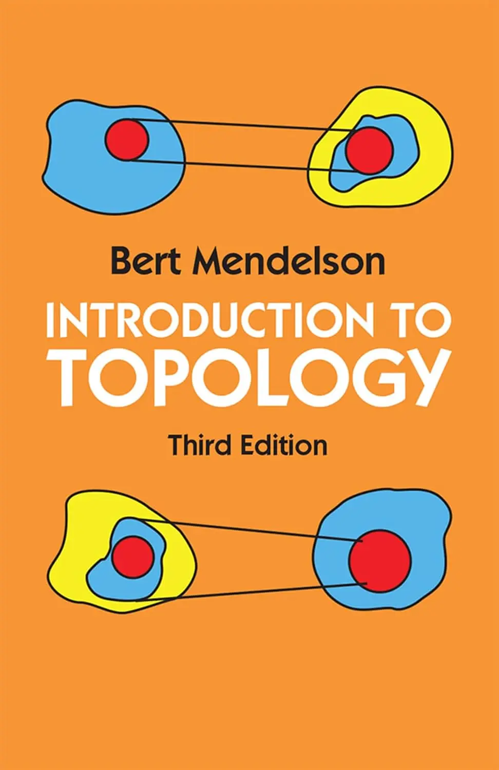Cover: Introduction to Topology by Bert Mendelson