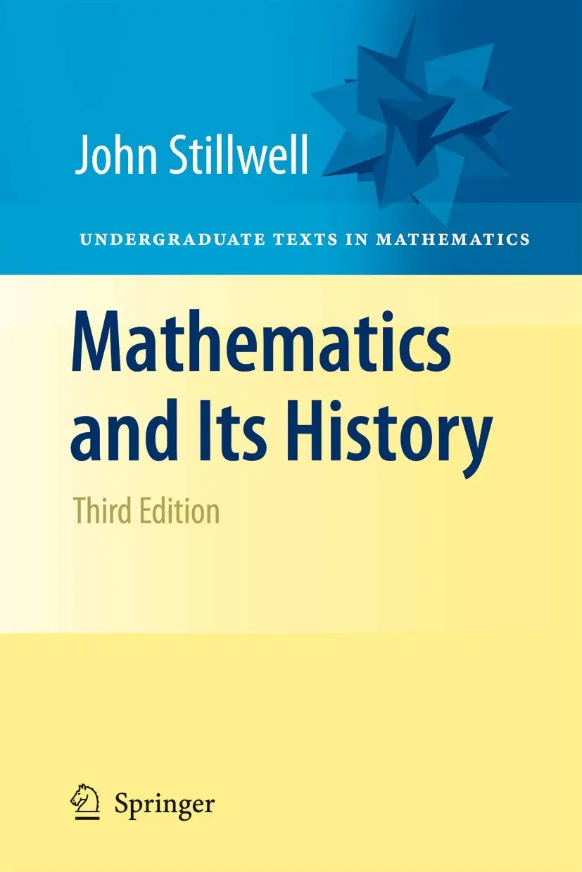 Cover: Mathematics and Its History by John Stillwell