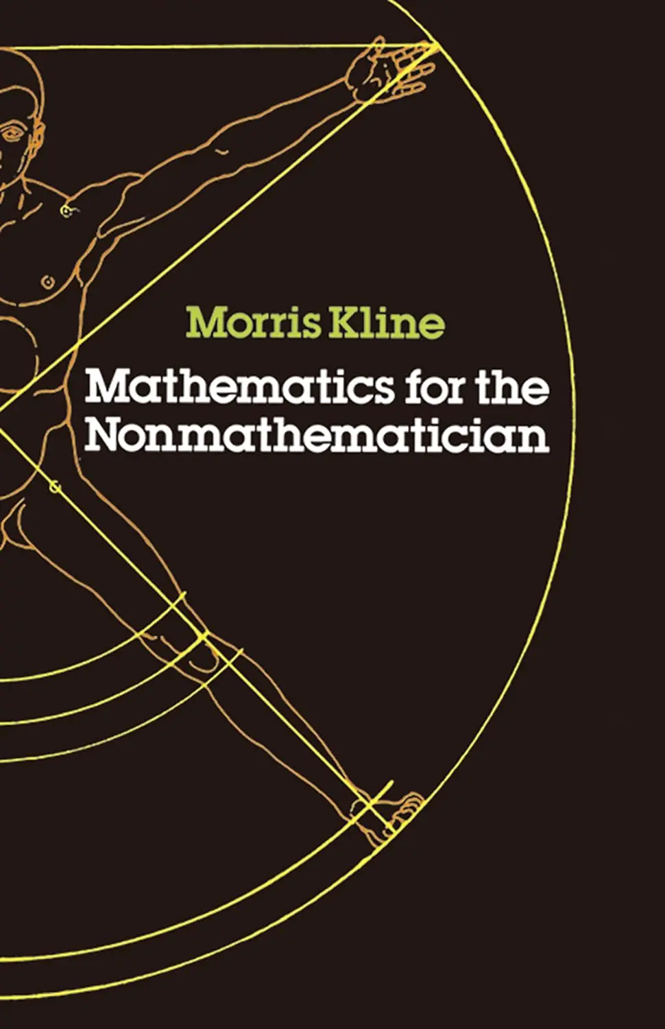 Cover: Mathematics for the Nonmathematician by Morris Kline