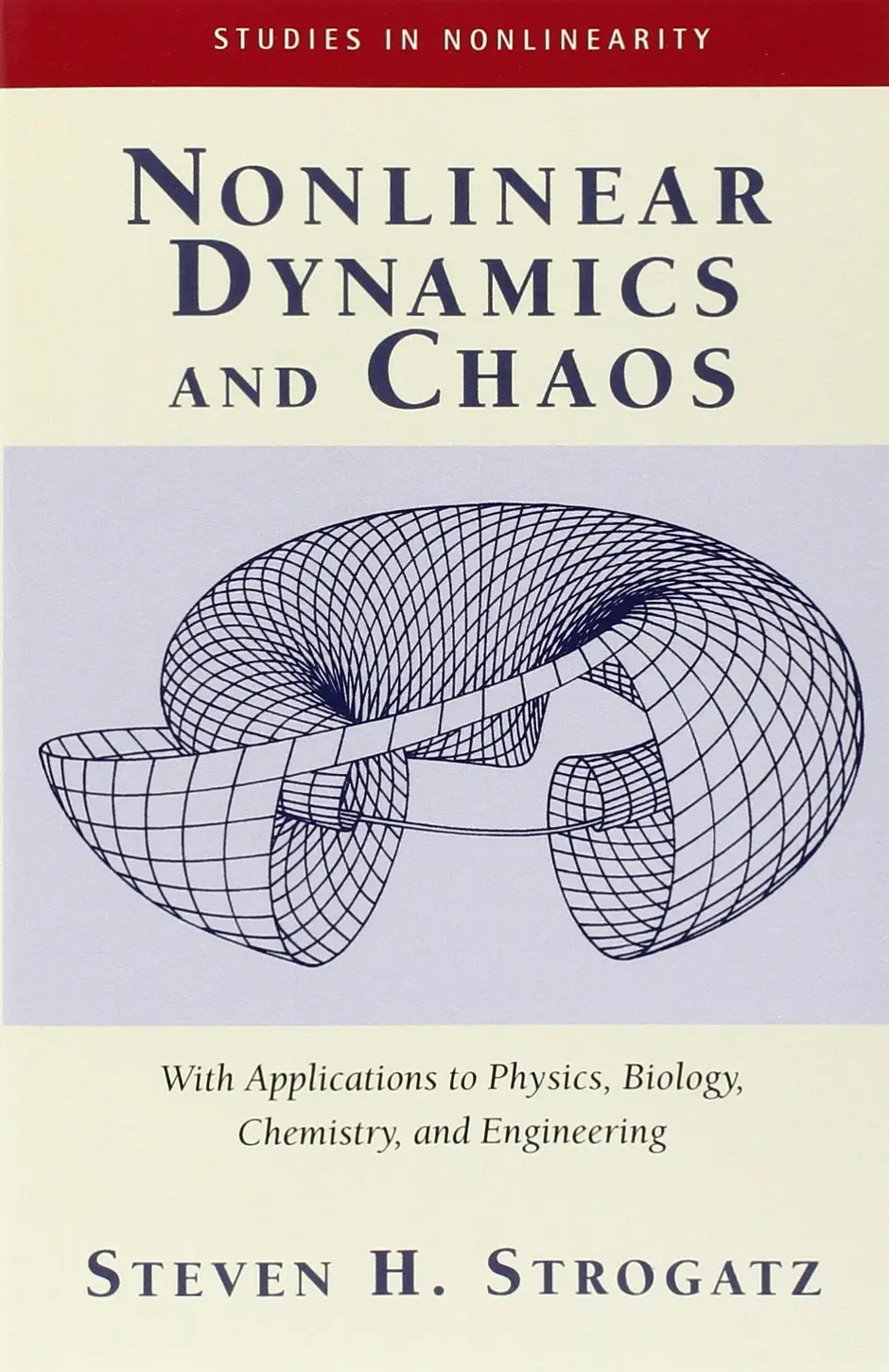 Cover: Nonlinear Dynamics and Chaos by Steven H. Strogatz