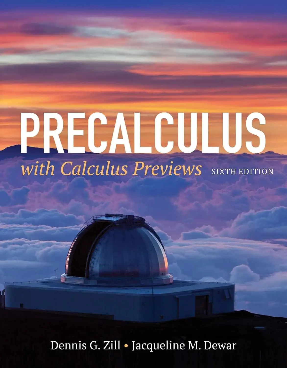 Cover: Precalculus with Calculus Previews by Dennis G. Zill, Jacqueline M. Dewar