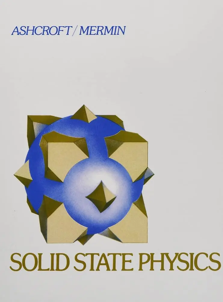 Cover: Solid State Physics by Ashcroft and Mermin