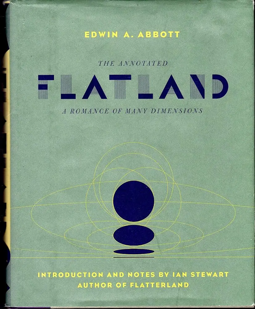 Cover: The Annotated Flatland by Edwin A. Abbott, notes by Ian Stewart
