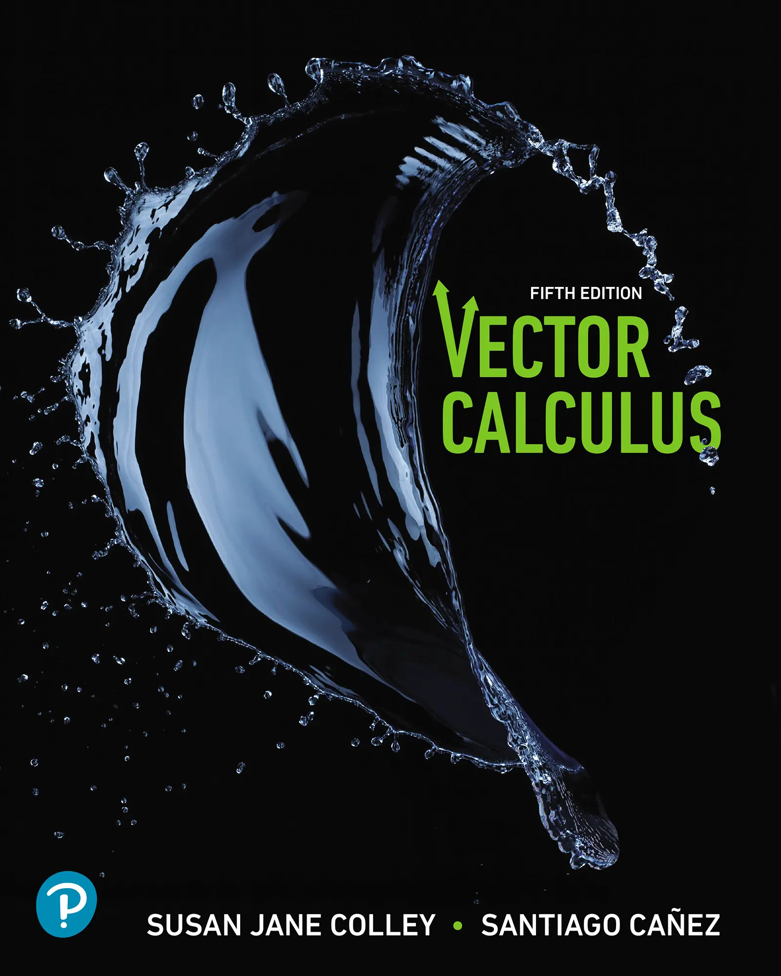 Cover: Vector Calculus by Susan Jane Colley